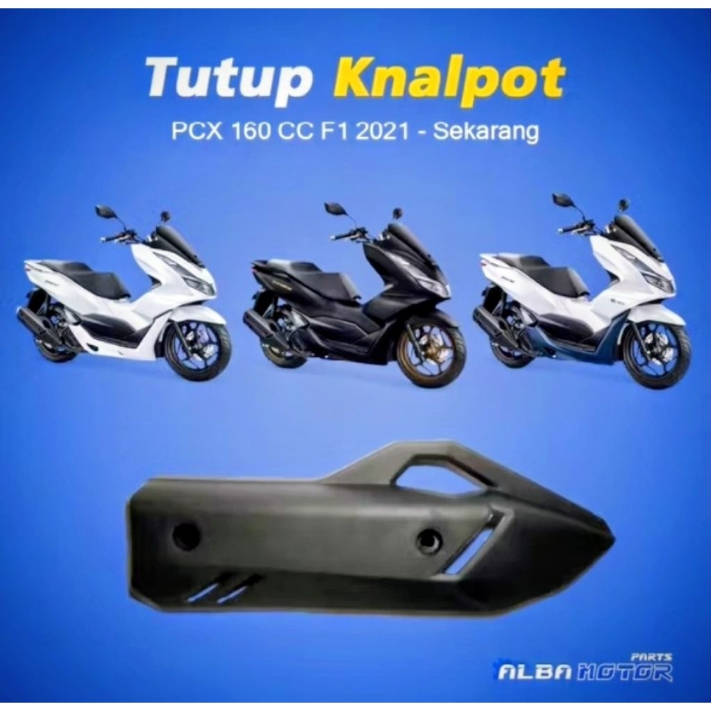 Cover Tameng Tutup knalpot PCX 160 THN 2021 - Sekarang