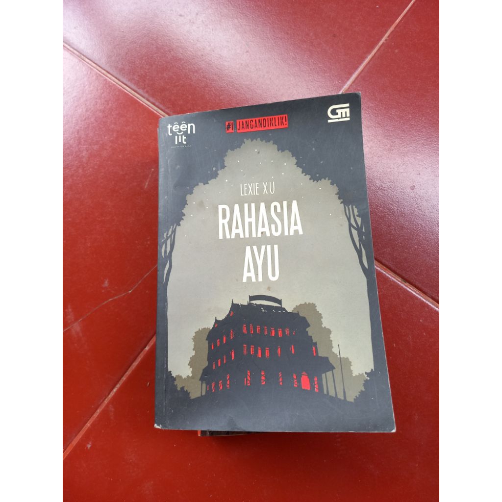 Jangan Diklik#1: Rahasia Ayu - Lexie Xu