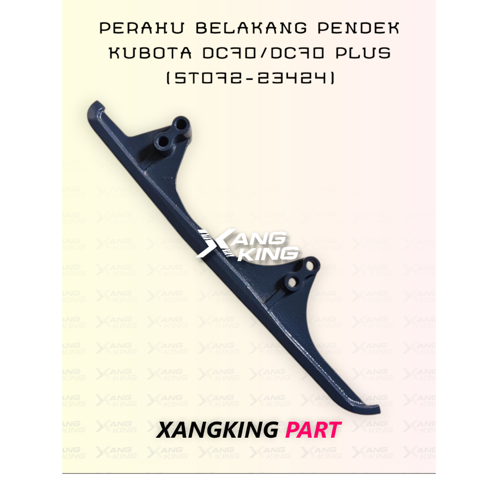 PERAHU BELAKANG PENDEK KUBOTA DC70/DC70 PLUS (5T072-23424)