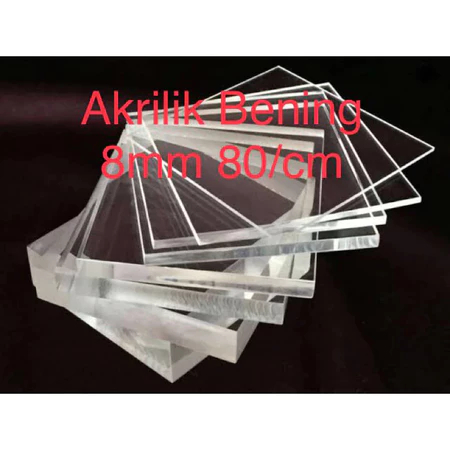 Akrilik bening 8mm Rp 80 / cm custom Potongan Akrilik bening 8mm Custom