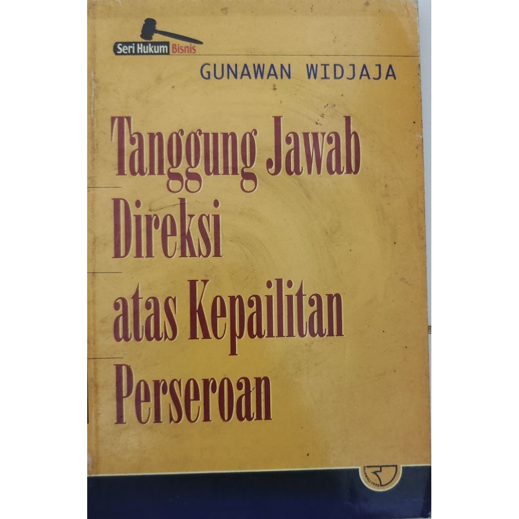 BUKU TANGGUNG JAWAB DIREKSI ATAS KEPAILITAN PERSEROAN BEKAS ORIGINAL