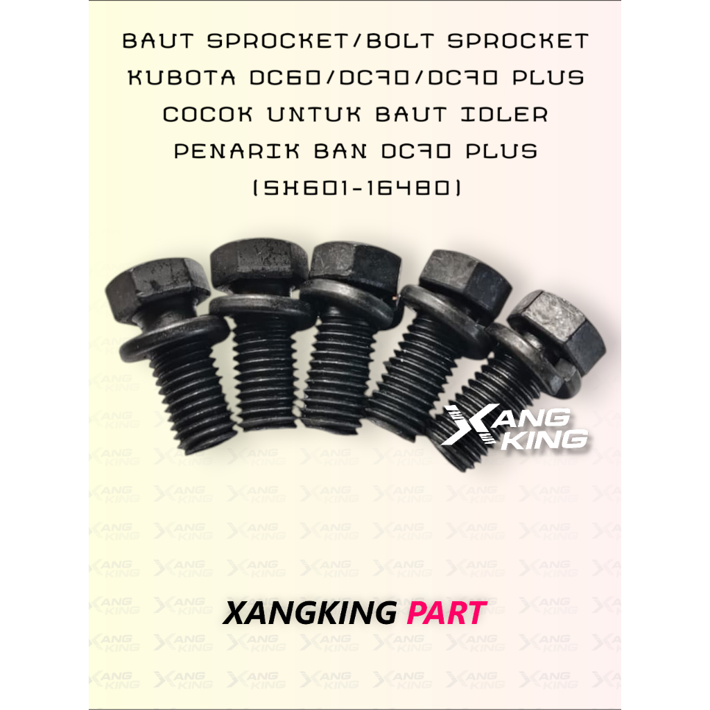 BAUT SPROCKET/BOLT SPROCKET KUBOTA DC60/DC70/DC70 PLUS COCOK UNTUK BAUT IDLER  PENARIK BAN DC70 PLUS