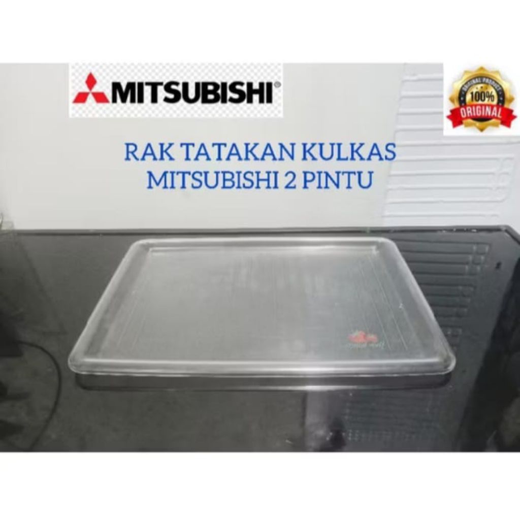 Rak tatakan tengah kulkas mitsubishi 1 atau 2 pintu