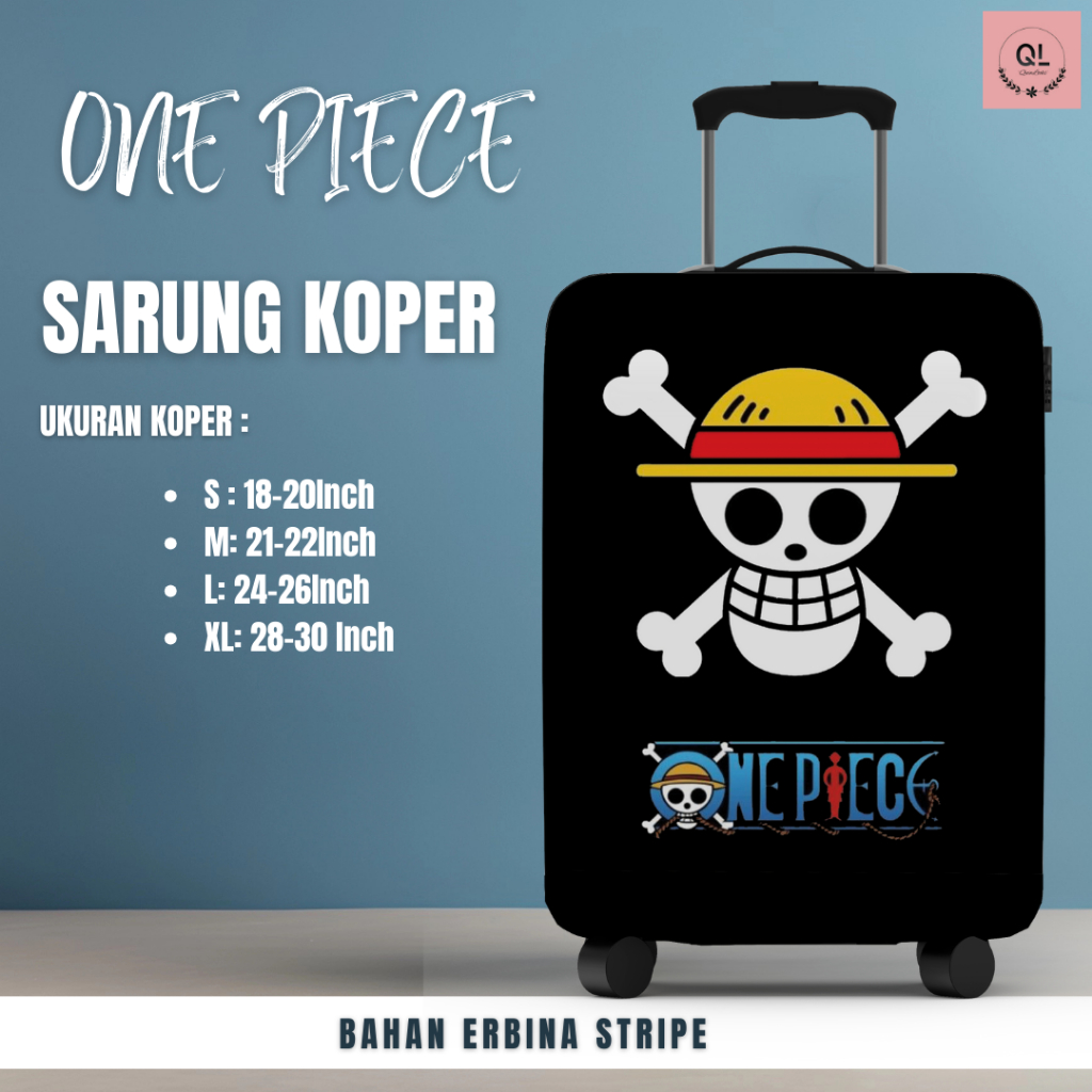 Sarung Koper Pelindung Koper Umroh Haji Anti Debu Bahan ERBINA STRIPE 2 Sisi Motif ONE PIECE Motif B