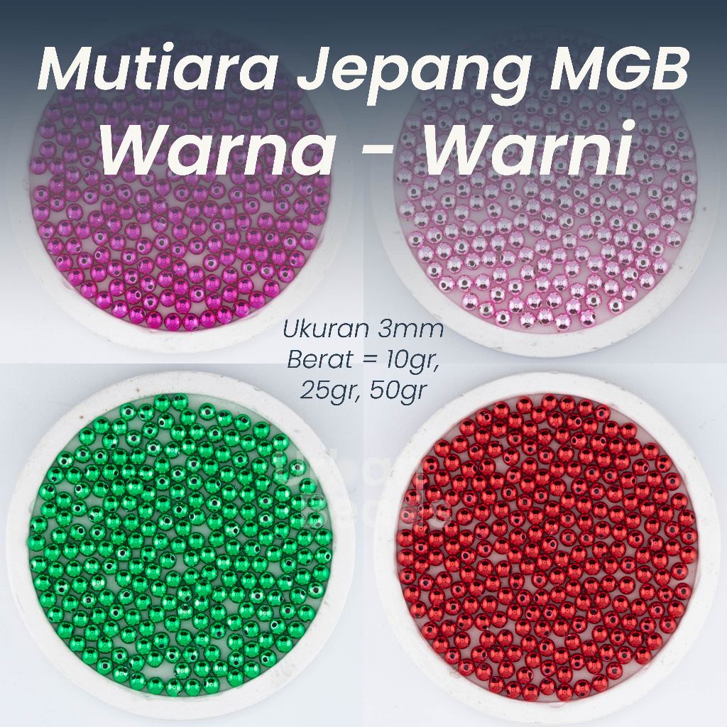 [3mm] Mutiara Jepang MGB 3mm Warna Warni Original - Manik Manik MGB Bahan - Mutiara Jepang 3mm - Pay