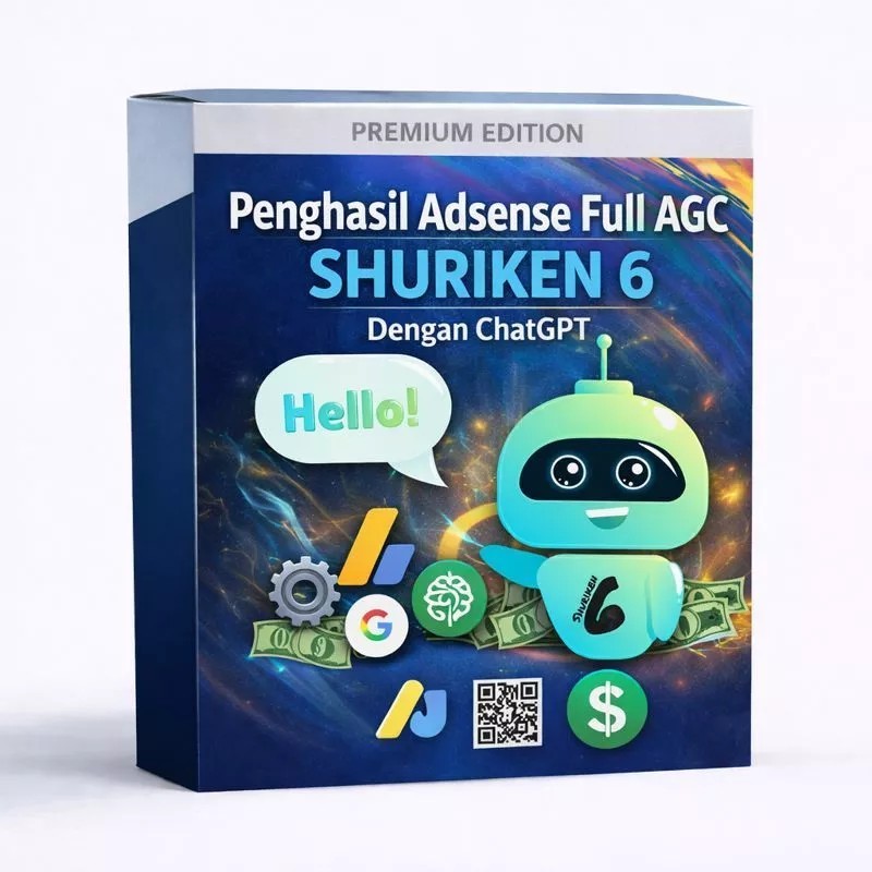 Penghasil Adsense Full AGC SHURIKEN 6 Dengan ChatGPT