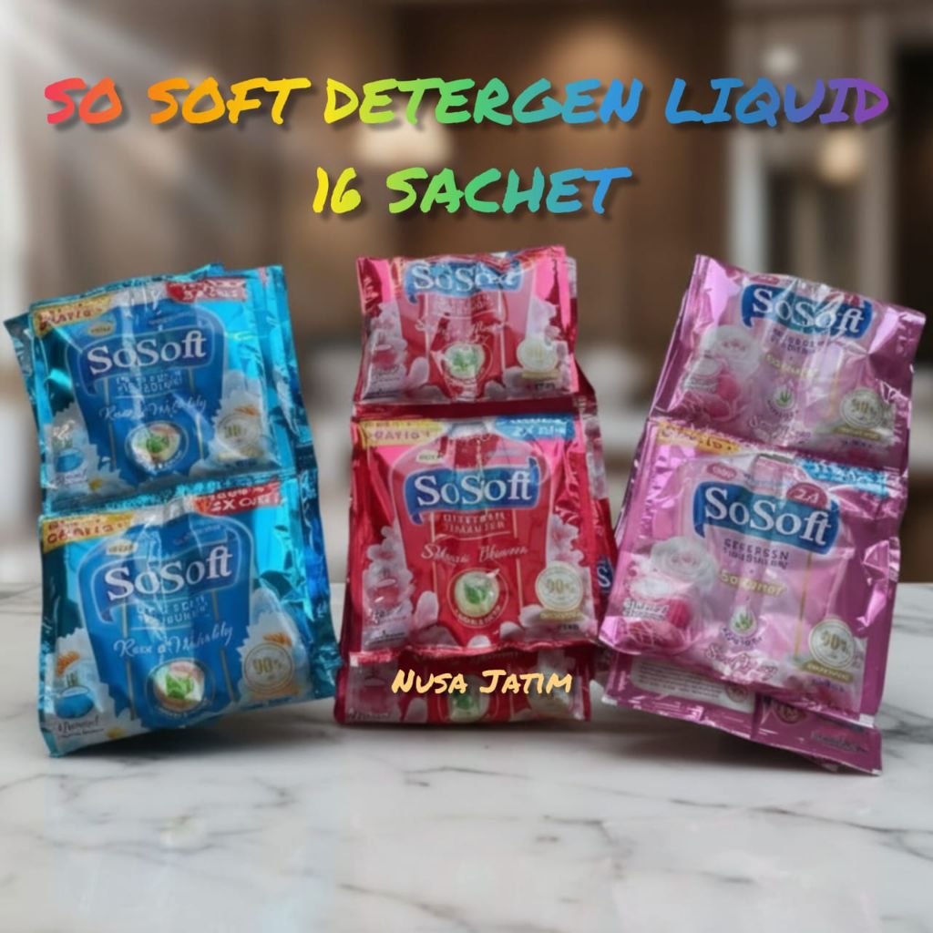 16 Sachet Sosoft Detergen Cair | SOSOFT 16 SACHET | Lembut di Tangan, Aroma Segar
