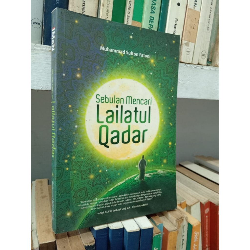 SEBULAN MENCARI LAILATUL QADAR