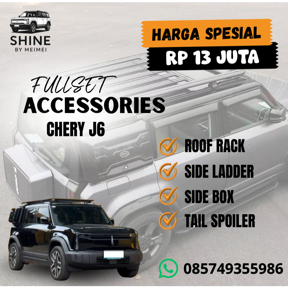 AKSESORIS CHERY J6 FULL SET / PAKET LENGKAP AKSESORIS CHERY J6 / AKSESORIS EKSTERIOR CHERY J6 / UPGR