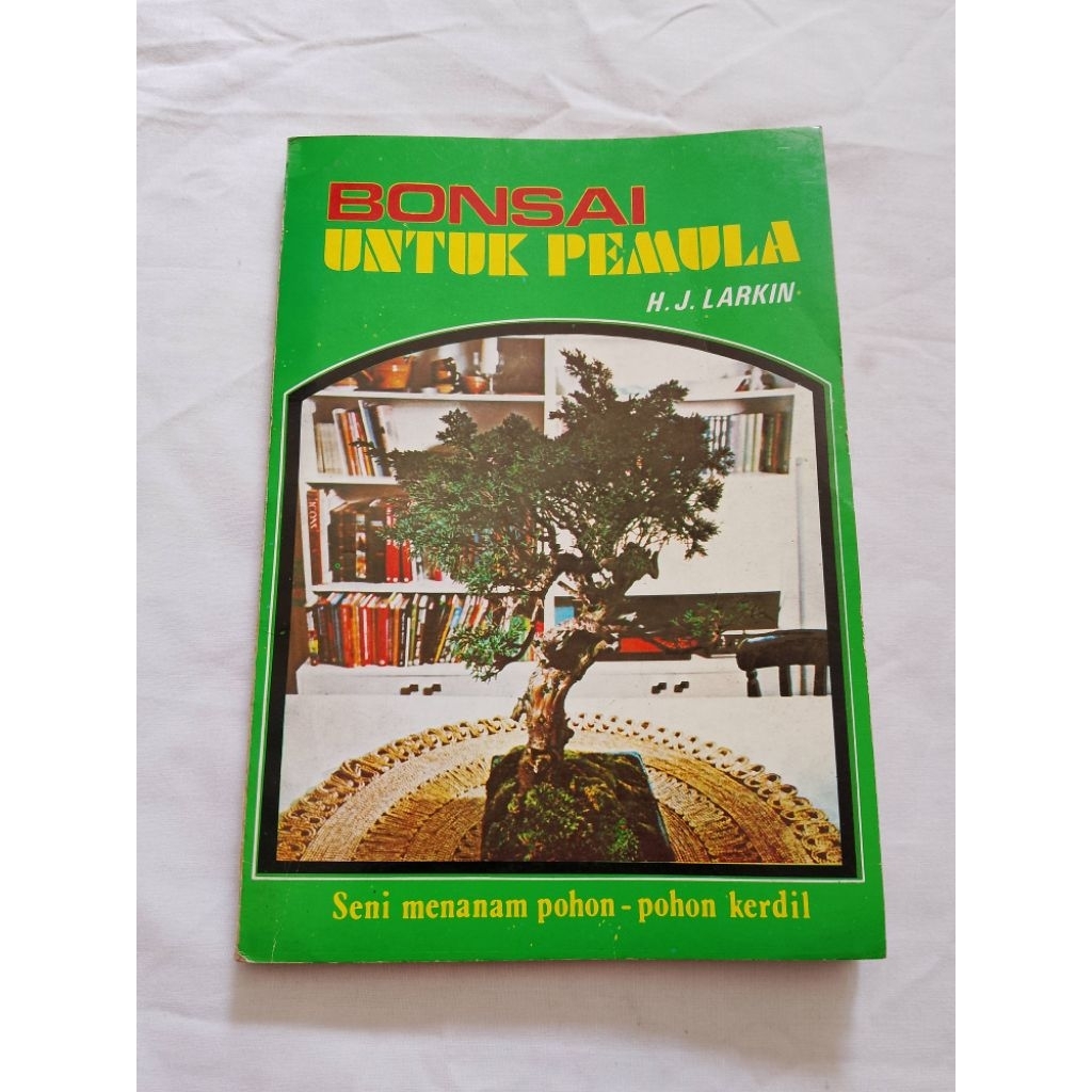 BUKU BONSAI UNTUK PEMULA