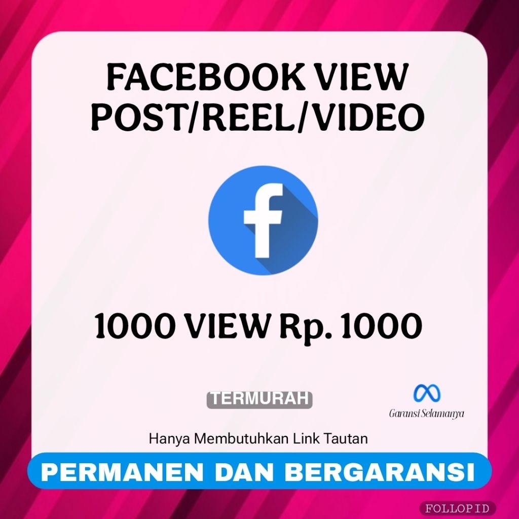 FACEBOOK VIEW REELS VIDEO PERMANEN PROSES CEPAT