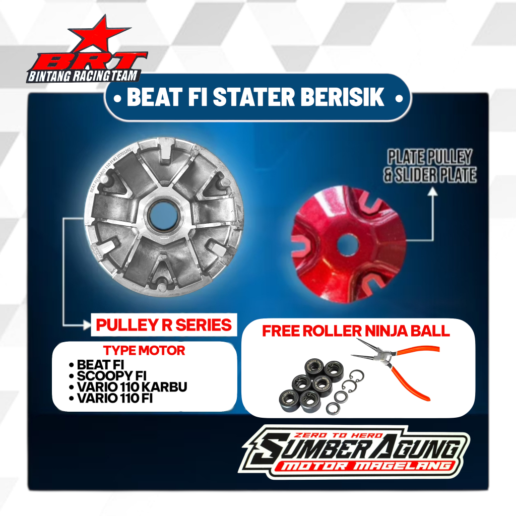 Super Pulley Pully Rumah Roller BRT Beat FI Scoopy FI Vario 110 Karbu FI Stater Berisik Bonus Roller