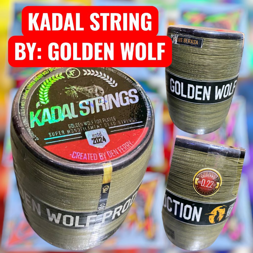 KADAL STRING BY: GOLDEN WOLF
