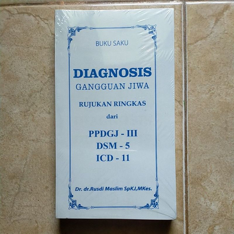 Buku Saku Diagnosis Gangguan Jiwa - PPDGJ