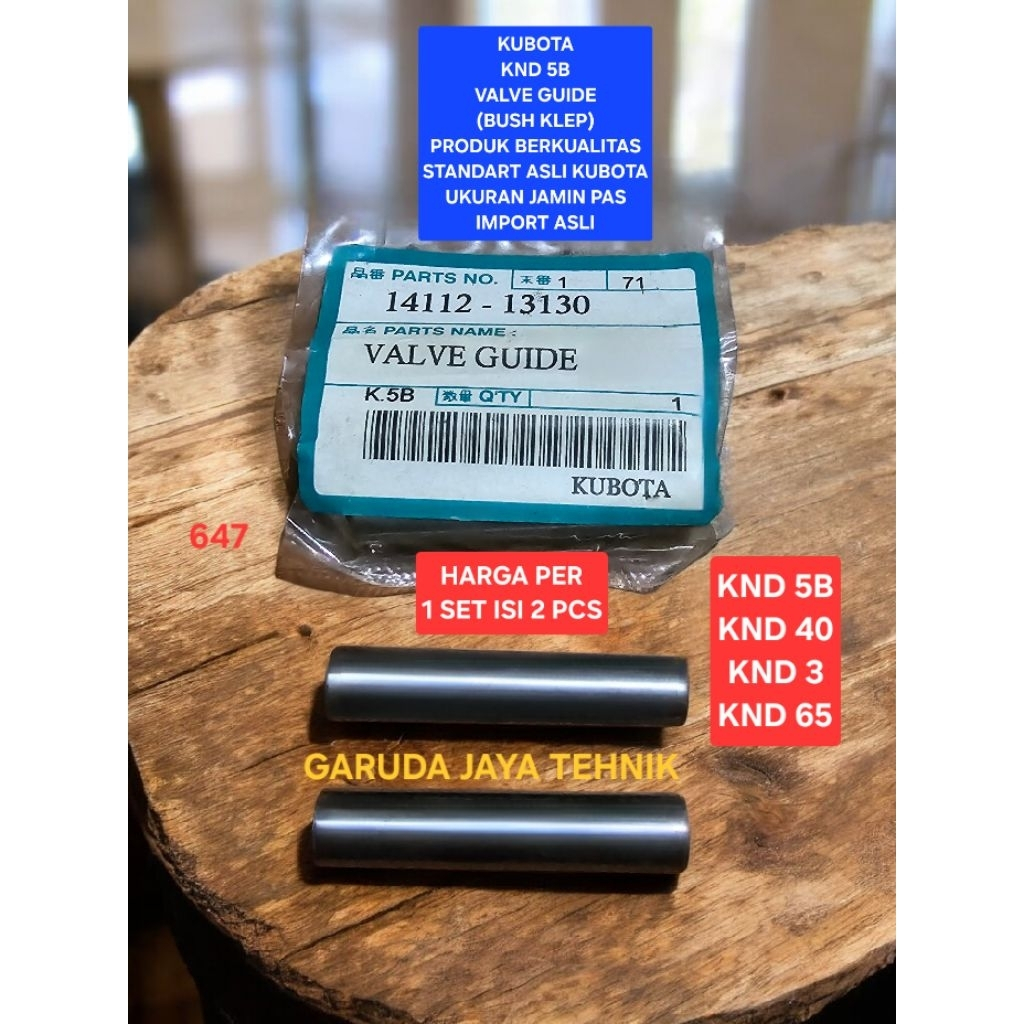 Bush klep bosh klep bos klep valve guide kubota KND5B KND 5B KND3 KND40 KND65 Produk berkualiatas im