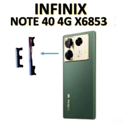 Tombol Luar Power On Off + Volume Infinix Note 40 4G / X6853
