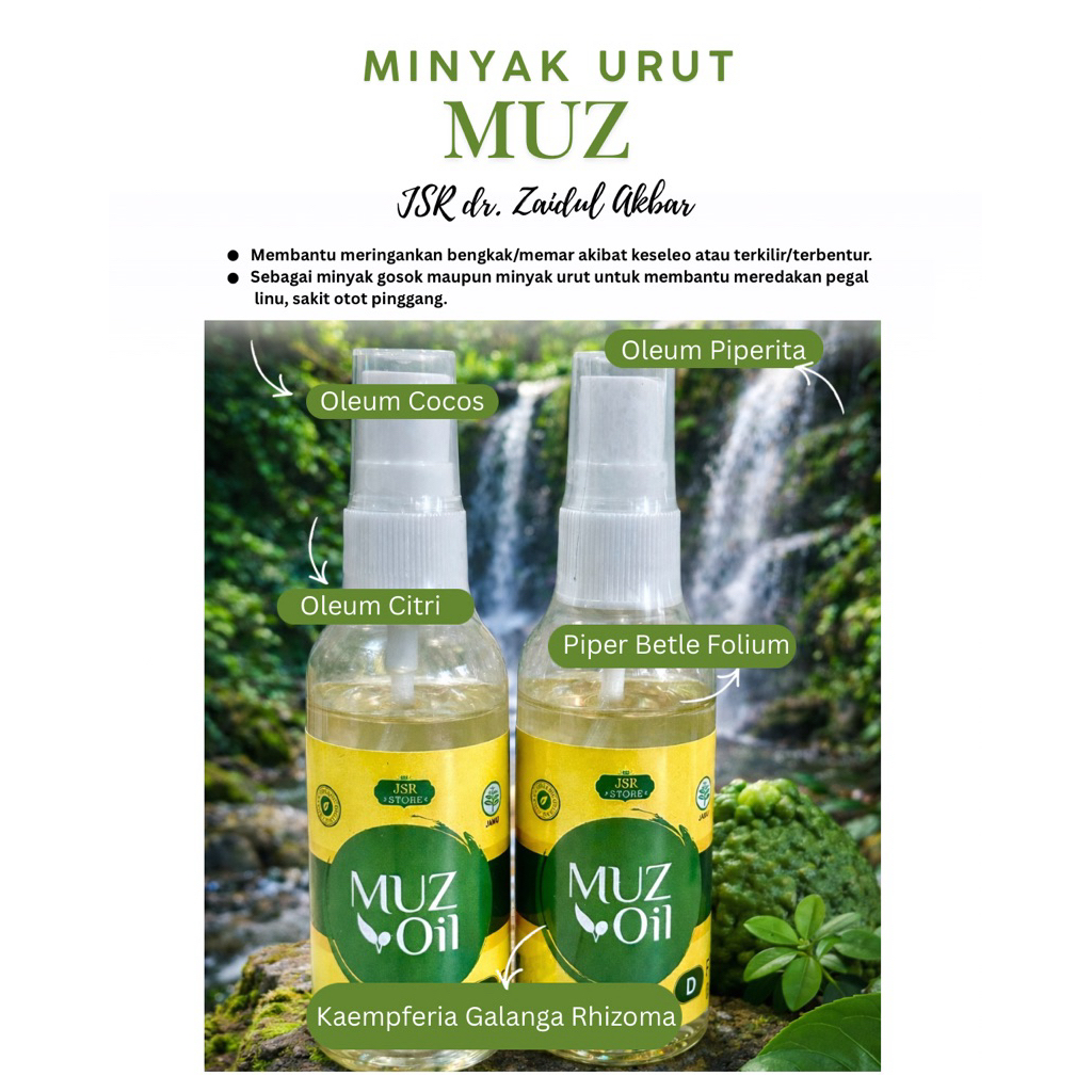 MUZ Minyak Urut Zaidul by JSR dr. Zaidul Akbar