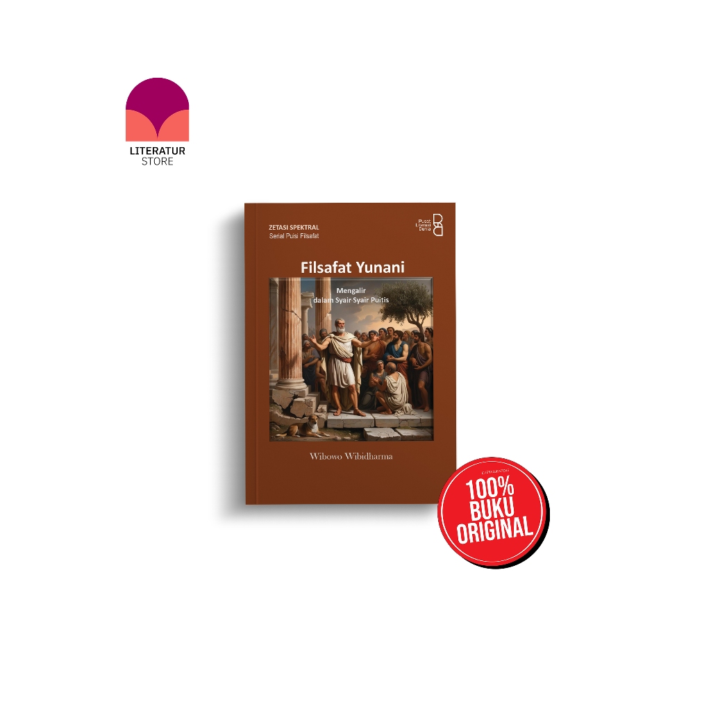 Buku Antologi Puisi | Filsafat Yunani : mengalir dalam syair-syair puitis