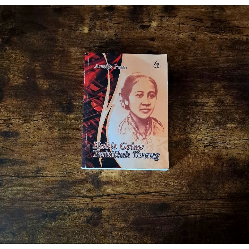 HABIS GELAP TERBITLAH TERANG (TERJAMAHAN ARMIJN PANE)