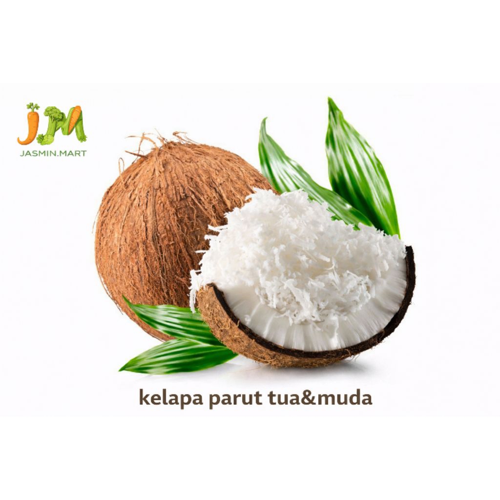kelapa parut tua/muda