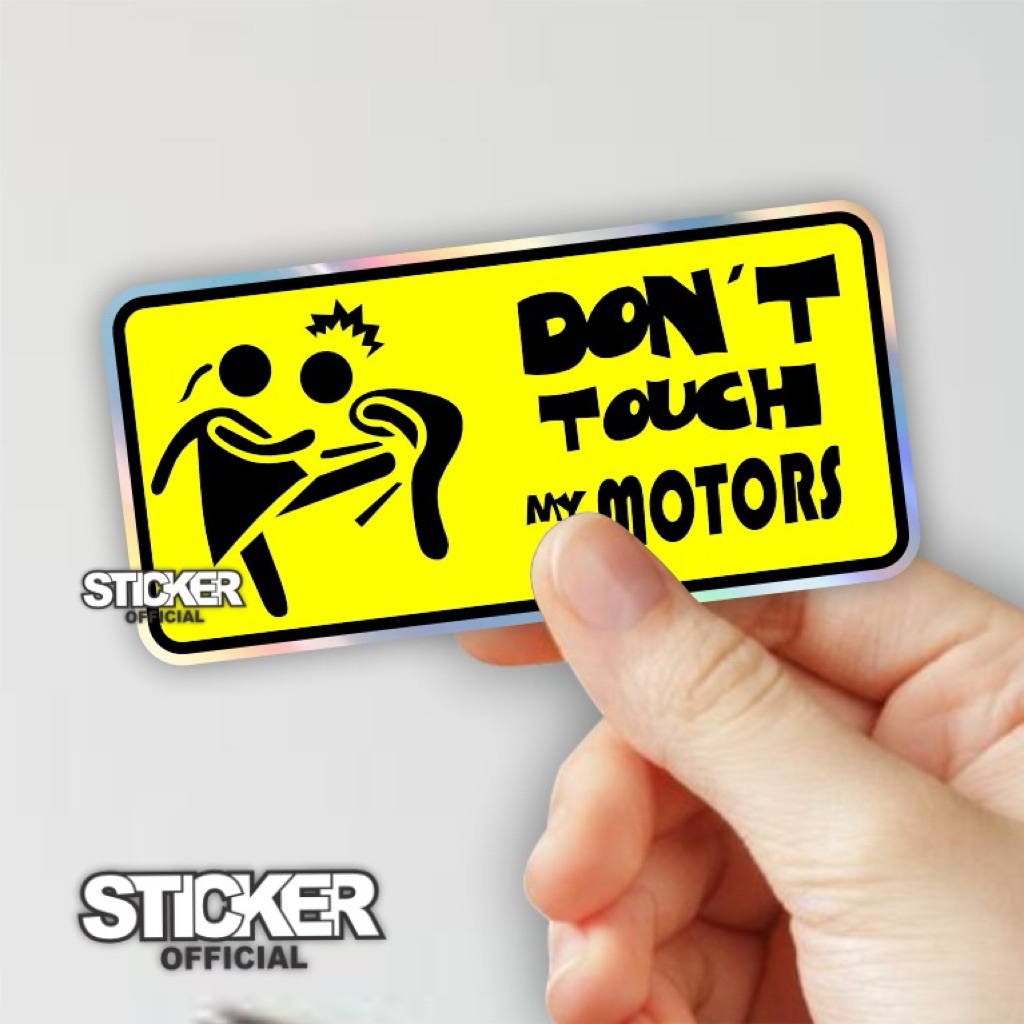 stiker lucu, jangan sentuh motorku, stiker motor