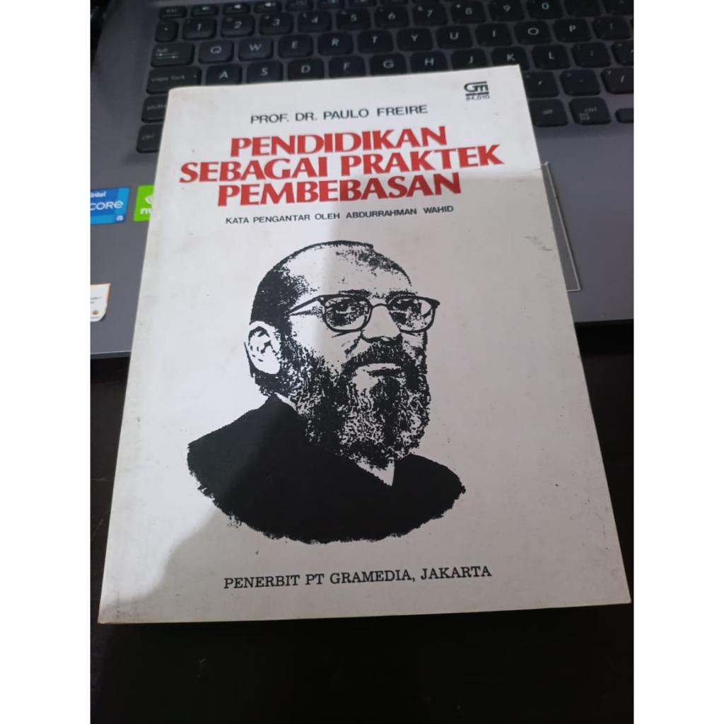 Buku Langka: Pendidikan Sebagai Praktek Pembebasan - Paulo Freire