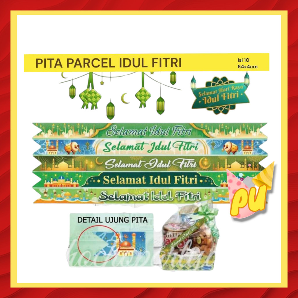 Label PARCEL LEBARAN IDUL FITRI ISI 10  / Pita Parcel Idul Fitri
