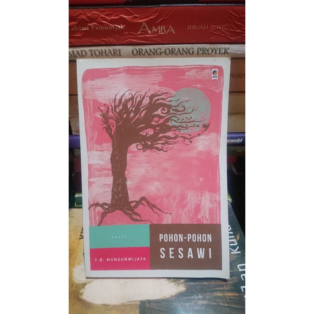 Y. B. Mangunwijaya - Pohon-Pohon Sesawi
