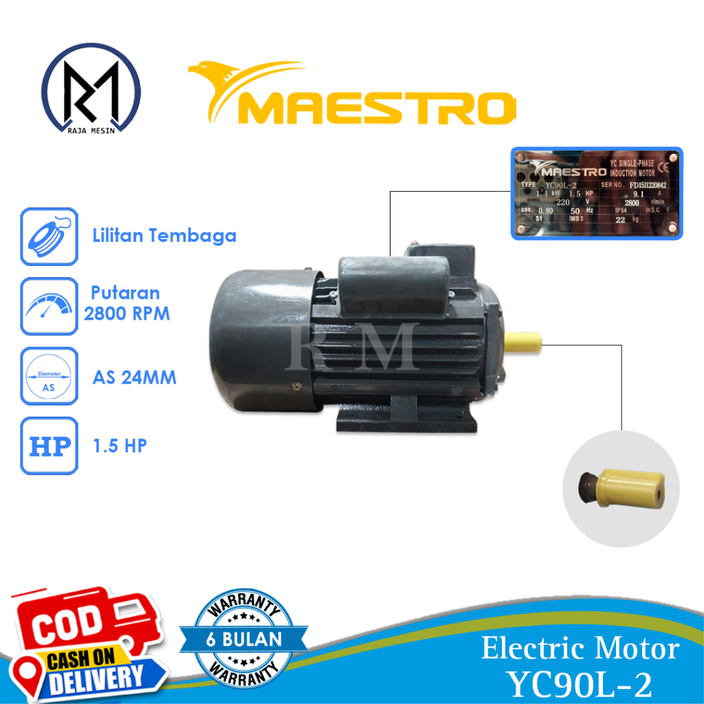 Electric Motor Maestro 1,5 HP YC90L-2 (RPM2800)/Electric Motor General 1,5 HP YC100-4 (RPM1400) + Pa