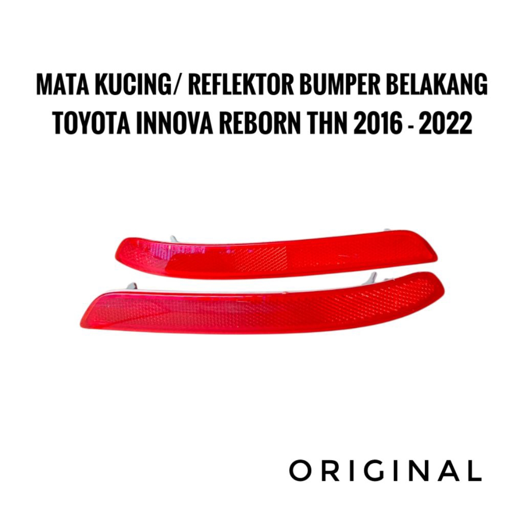 Reflektor Bumper Bemper Belakang Innova Reborn 2016 Up Mata Kucing Bemper Belakang Innova reborn