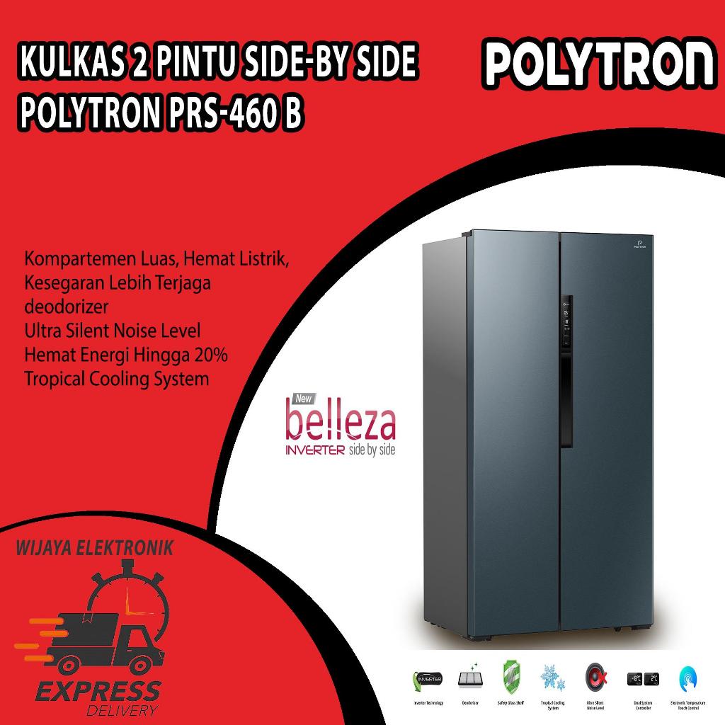 POLYTRON PRS-460B / Kulkas side by side polytron prs460b / inverter