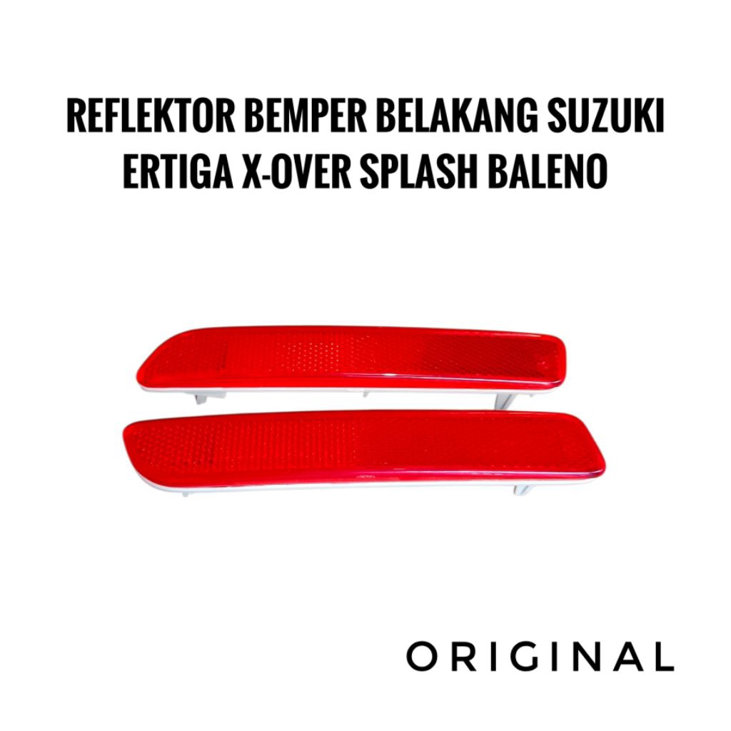 Reflektor Bumper Bemper Belakang Ertiga X-Over Splash Baleno Mata Kucing Bemper Belakang Ertiga
