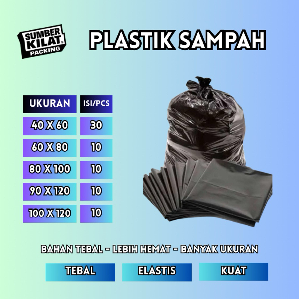 PLASTIK SAMPAH | PLASTIK SAMPAH HITAM | PLASTIK SAMPAH TEBAL | PLASTIK SAMPAH MURAH EKONOMIS | PLAST