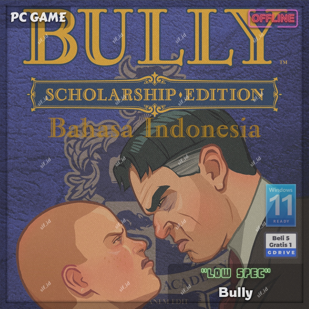 Bully Scholarship Edition Bahasa Indonesia - Game PC