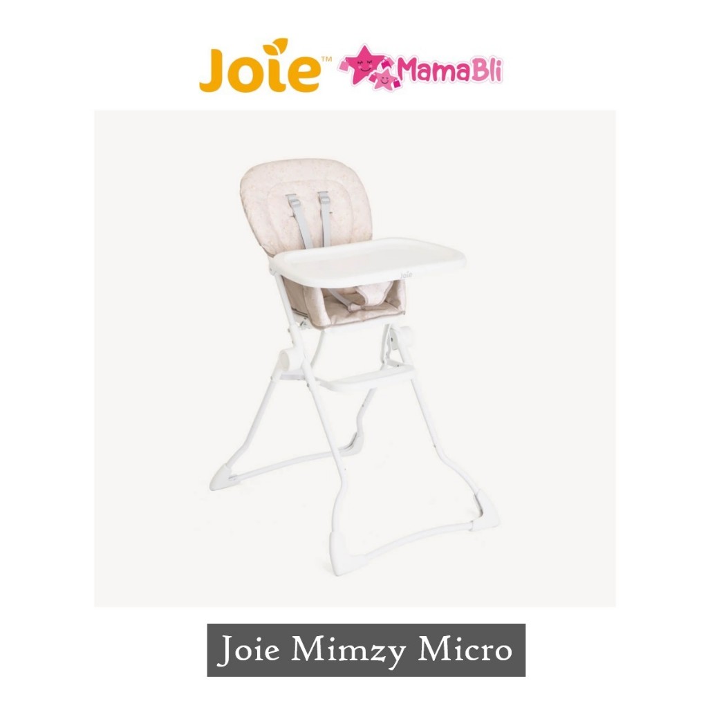 Joie Mimzy Micro HighChair / Kursi Makan Bayi / Joie HighChair / Baby HighChair