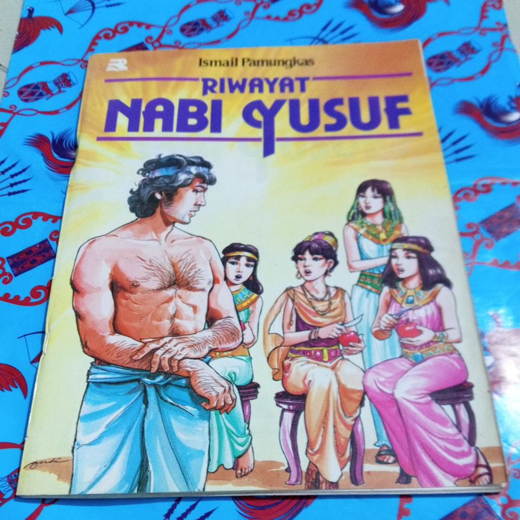 Cerita Ismail Pamungkas - Riwayat Nabi Yusuf