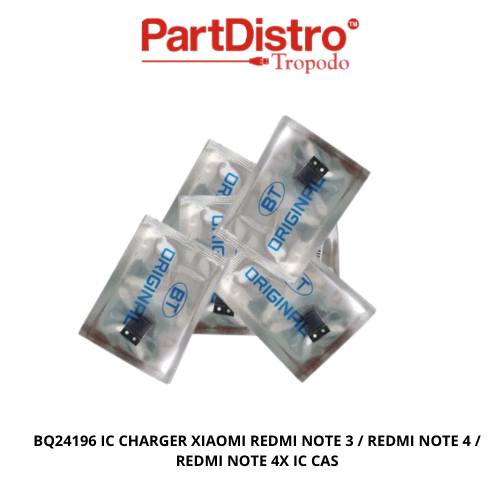 BQ24196 IC CHARGER XIAOMI REDMI NOTE 3 / REDMI NOTE 4 / REDMI NOTE 4X IC CAS