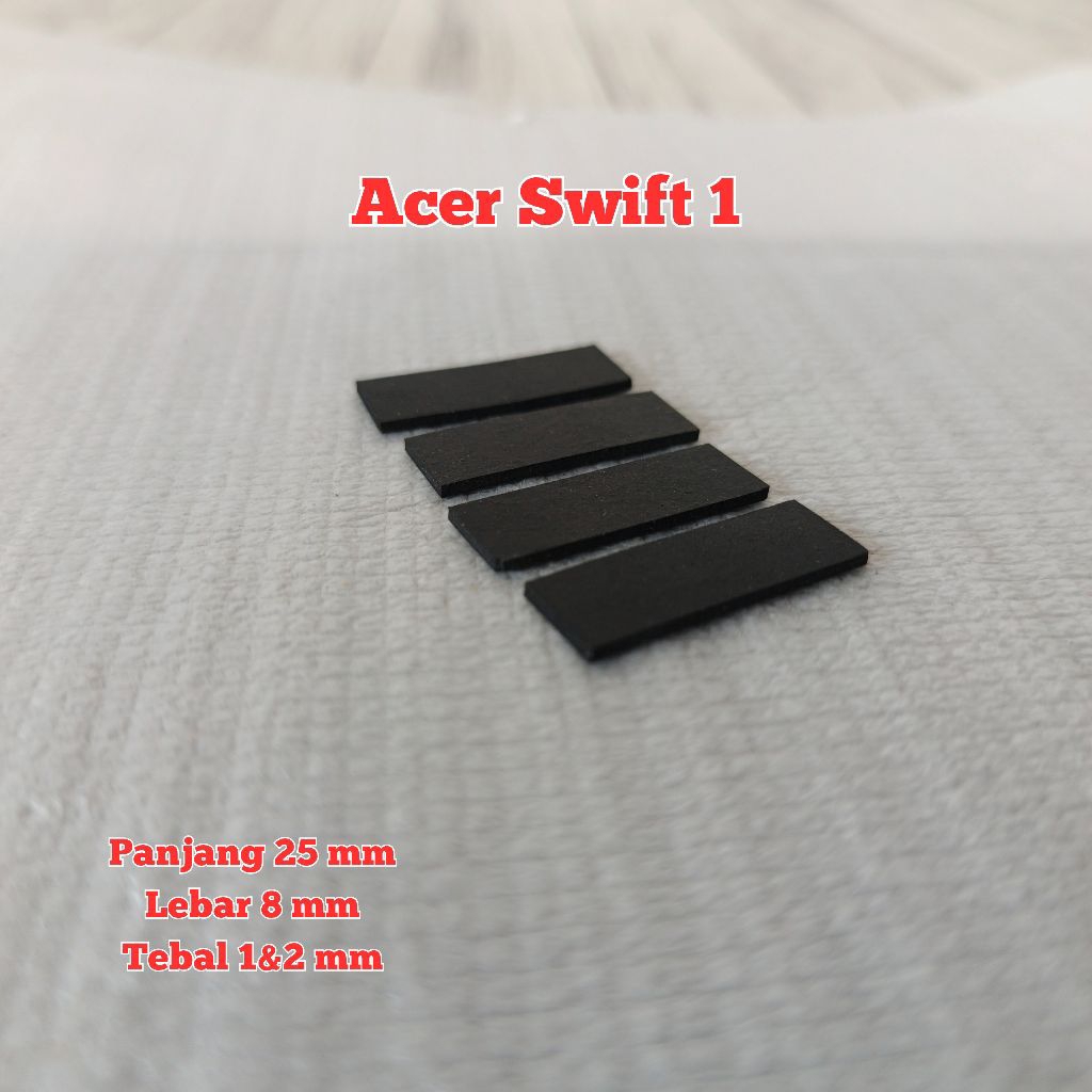 Acer Swift 1 | Handmade Karet Bantalan Karet kaki laptop Rubber feet anti slip