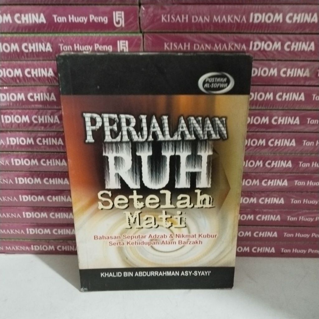 BUKU PERJALANAN RUH SETELAH MATI