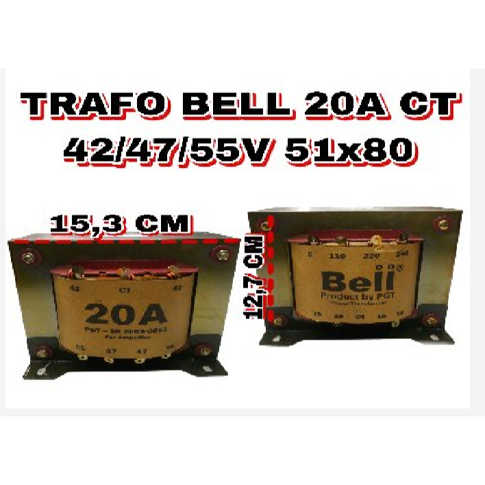 TRAFO BELL 20 AMPER CT 42/47/55 VOLT
