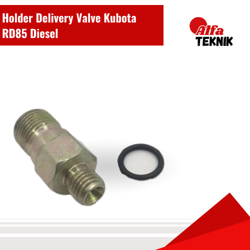 Holder Delivery Valve Kubota RD85 Diesel Berkualitas