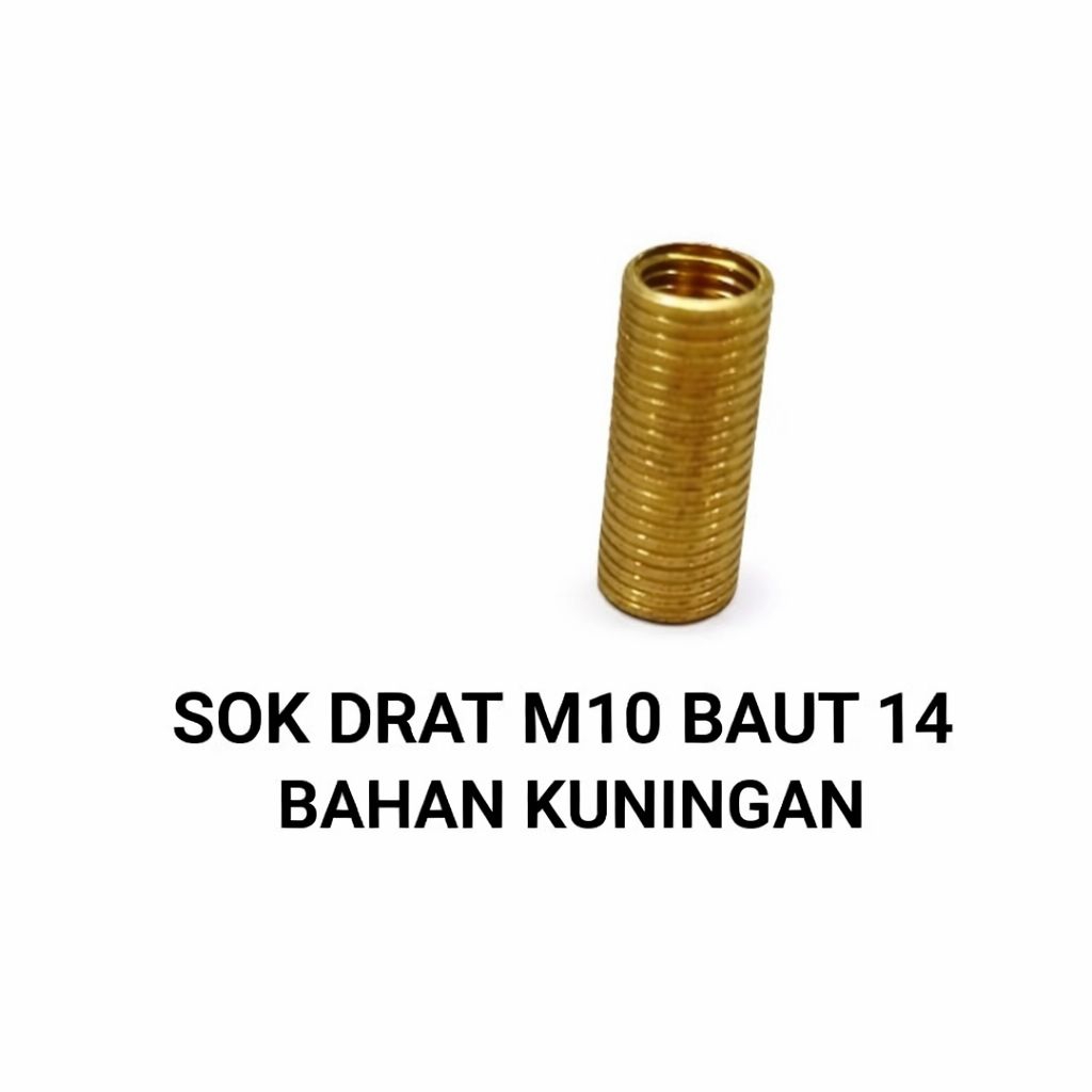 SOK DRAT M10 BAUT 14 BAHAN KUNINGAN