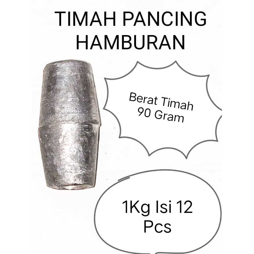 Timah Pancing  / Bandol Pancing Hamburan Tuna / Timah Melinjo
