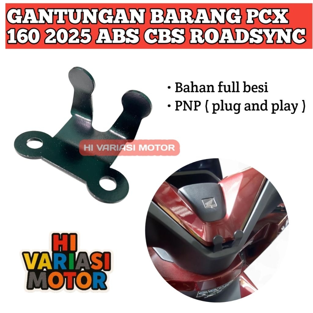 Gantungan Barang PCX 160 2025 - Cantolan Cantelan Barang Pcx 160 2025 ABS CBS ROADSYNC