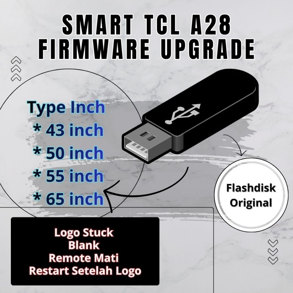 FIRMWARE TCL A28 SMART TV 43A28 50A28 55A28 65A28