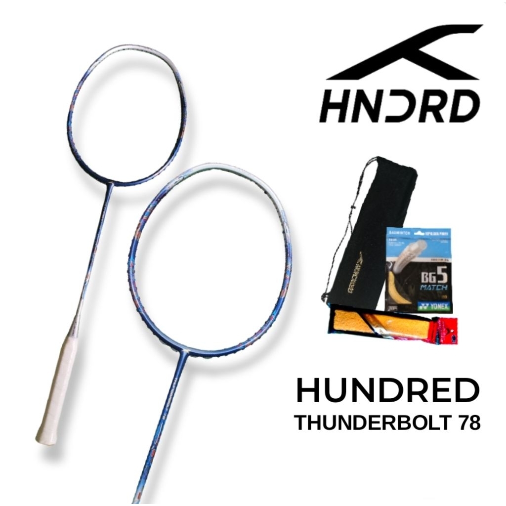 Raket Hundred Thunderbolt 78 Original 5U 30Lbs