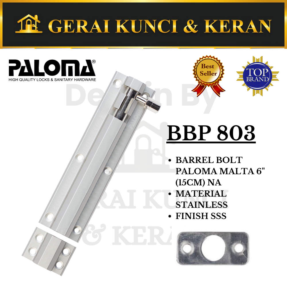 PALOMA BBP 803 6'' (15CM) BARREL BOLT PALOMA GRENDEL Sentekan SLOT KUNCI PINTU GRENDEL