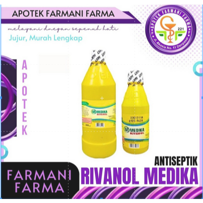 RIVANOL MEDIKA / 100ML / 300ML / ANTISEPTIK / KOMPRES BENGKAK / OBAT LUKA / PEMBERSIH LUKA / OBAT BI