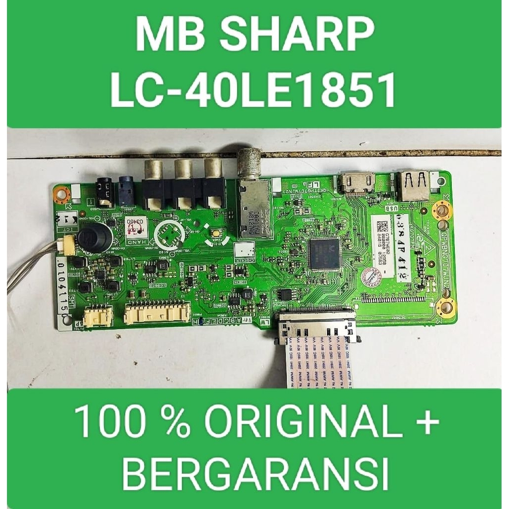 Mb SHARP LC-40LE1851 Mesin Sharp LC 40LE1851 Module SHARP LC40LE1851 Mobo Sharp Lc 40LE1851 Mainboar