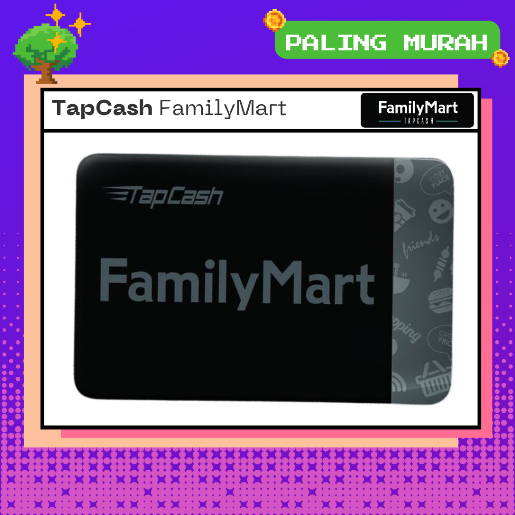 FAMILYMART TapCash Famima Black Card BNI Wondr Original Tap Cash NFC #AntiRibet